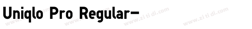 Uniqlo Pro Regular字体转换